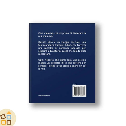 Mamma, mi racconti la tua storia?, Libro ricordo da completare